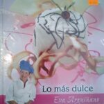 Lo más dulce