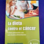 La dieta contra el cáncer: Cómo prevenirlo con una buena alimentación