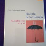 Historia de la Filosofía vol.III: Siglos XVIII, XIX y XX