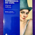 Tres sombreros de copa (Austral)