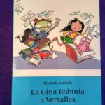 La Gina Robínia a Versalles (català)