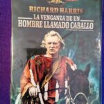 La venganza de un hombre llamado caballo