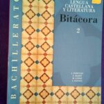 Lengua Castellana y Literatura - Bitácora (Bachillerato 2)