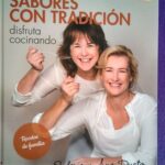 Sabores con tradición: Disfruta cocinando