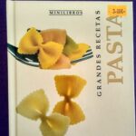 Grandes recetas: Pasta