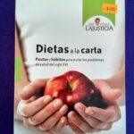 Dietas a la carta: Pautas y hábitos para evitar los problemas de salud en el siglo XXI