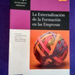 La externalización de la formación en las empresas