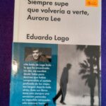 Siempre supe que volvería a verte, Aurora Lee