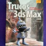 Trucos con 3ds Max 2009 (con cd)