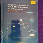 Frigoríficos domésticos con R-134 y mezclas de refrigerantes (con dvd)
