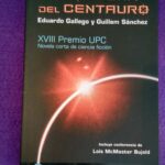 La cosecha del centauro