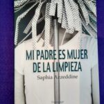 Mi padre es mujer de la limpieza