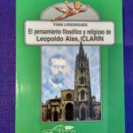 El pensamiento filosófico y religioso de Leopoldo Alas, Clarín