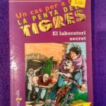 La penya dels tigres vol.33: El laboratori secret
