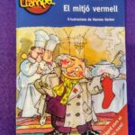 Comissari Llampec vol.1: El mijó vermell