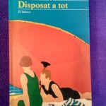 Disposat a tot