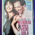 La felicidad nunca viene sola