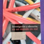 Investigación y educación en un mundo en red