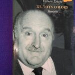 De tots colors: Memòries
