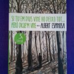 Si tu em dius vine ho deixo tot però digue'm vine