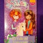 Secret Kingdom: El Valle del Unicornio
