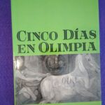 Cinco días en Olimpia