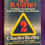 Sin rastro: Los últimos descubrimiento acerca del Triángulo de las Bermudas