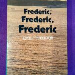 Frederic, Frederic, Frederic