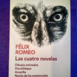 Las cuatro novelas: Dibujos animados / Discothèque / Amarillo / Noche de los enamorados