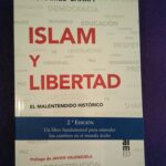 Islam y libertad: El malentendido histórico