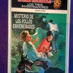Alfred Hitchcock y los tres investigadores vol.2 (nueva etapa): Misterio de los pollos envenenados