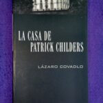 La casa de Patrick Childers
