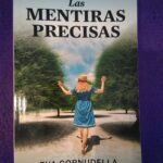 Las mentiras precisas