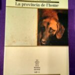 La província de l'home (Col·lecció MOLU s.XX, 66)