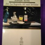 Job / La llegenda del sant bevedor (Col·lecció MOLU s.XX, 81)