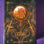 El ciclo de la Luna Roja vol.3: La sombra de la Luna