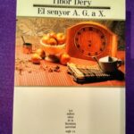 El senyor A. G. a X. (Col·lecció MOLU s.XX, 70)