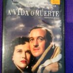 A vida o muerte