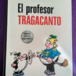 El profesor Tragacanto (Edición Especial Coleccionista)