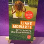 Petits secrets, grands mensonges