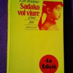 Sadako vol viure