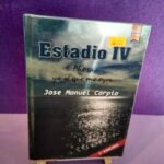 Estadio IV: Ahora, ya sé que me oyes