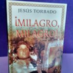 ¡Milagro, milagro!