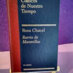 Clásicos de nuestro tiempo (1970-IV): Barrio de Maravillas