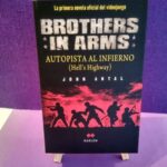 Brothers in arms: Autopista al infierno