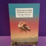 Todo lo que es sólido se disuelve en el aire