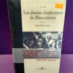 Los diarios clandestinos de Blancanieves