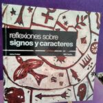 Reflexiones sobre Signos y Caracteres