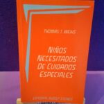 Niños necesitados de cuidados especiales