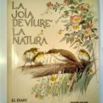 La joia de viure la natura